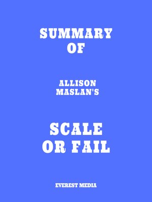cover image of Summary of Allison Maslan's Scale or Fail